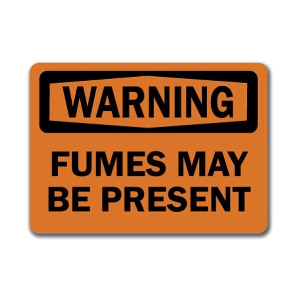 Signmission Safety Sign, 14 in Height, Plastic, Fumes May Be Present WS-Fumes May Be Present - main